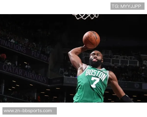 杰伦布朗:全力以赴展现自我同时激励身边队友共同进步