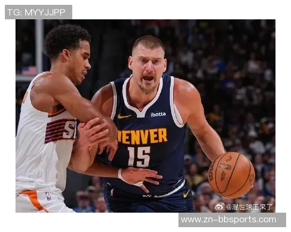 约基奇对阵鹈鹕表现惊艳近15场比赛12次三双助掘金战绩优异 约基奇对阵鹈鹕表现惊艳近15场比赛12次三双助掘金战绩优异